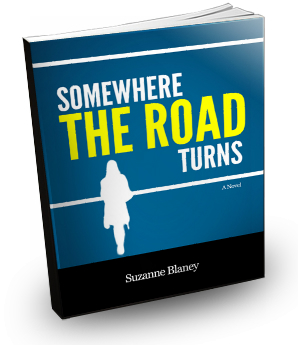 Somewhere the Road Turns by Suzanne Blaney